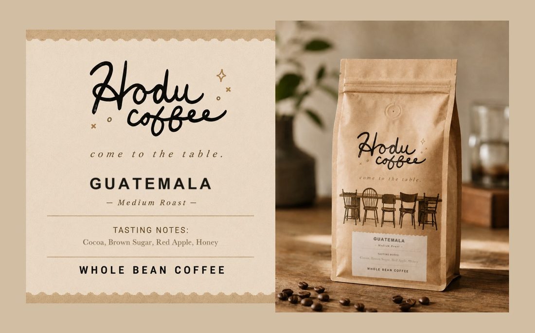 Hodu Coffee — Guatemala, whole bean. Label with tasting notes: cocoa, brown sugar, red apple, honey — beside the kraft coffee bag